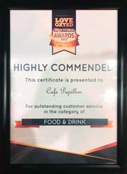 Love Oxted awards Cafe Papillon - Highly Commended